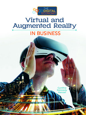 cover image of Virtual and Augmented Reality in Business